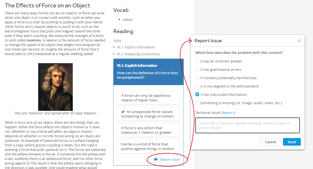 An example of a reading passage. The user has selected the 'Report issue' link; in the pop-up window, they can choose the type of problem there is with the content. There is also a 'Report it' link they can use to report a technical problem, and a field where they can enter additional feedback. The Cancel and Send buttons are at the bottom.