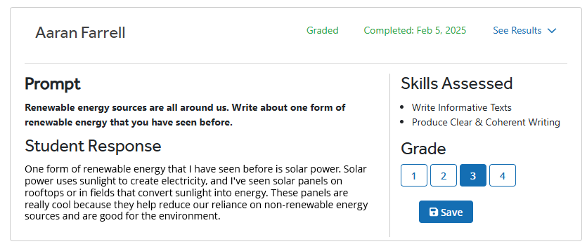 An example of a writing prompt and one student's response. The skills assessed are listed on the right, along with the 1 to 4 scale for grading. The Save button is under the scale.