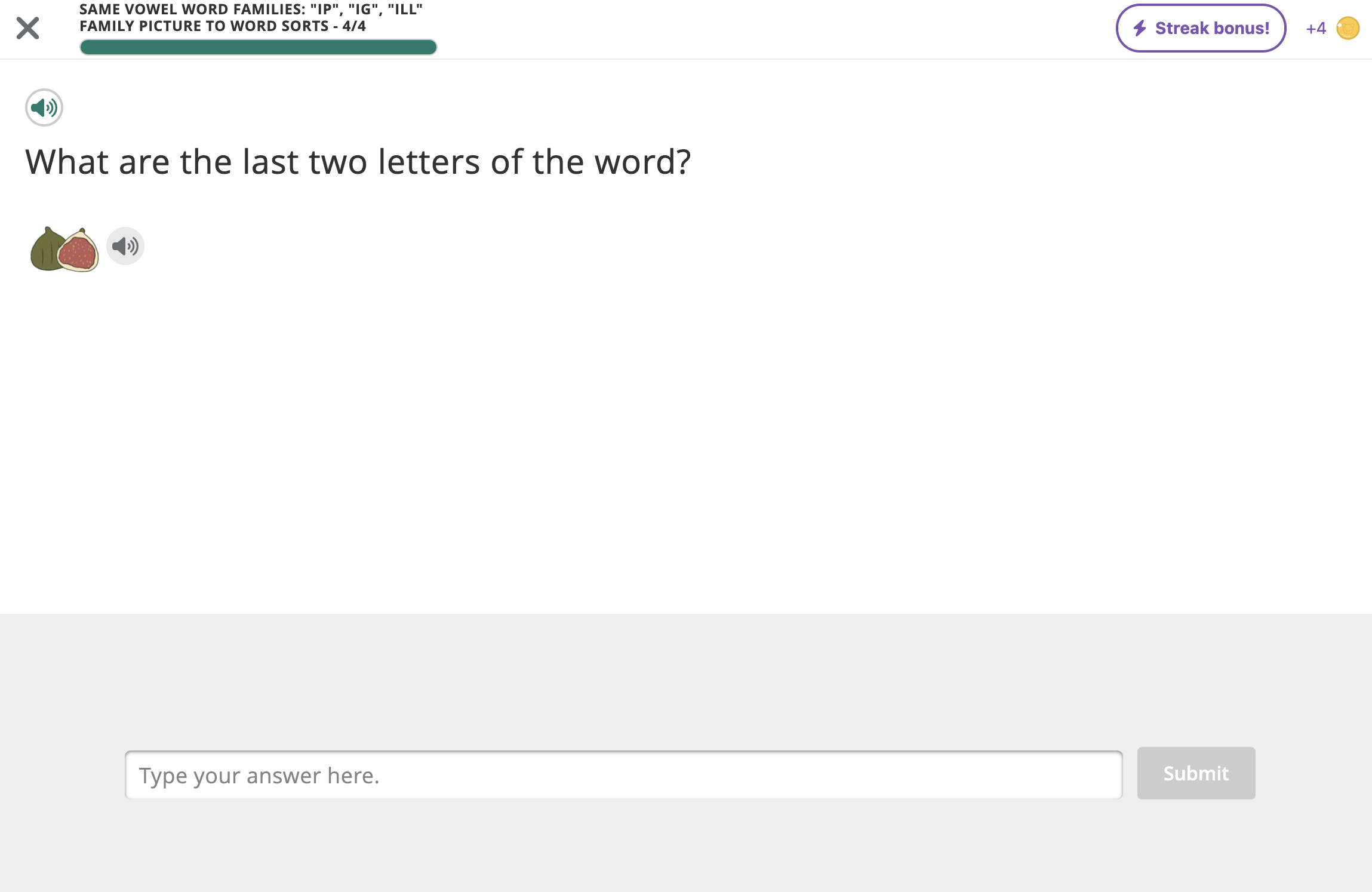 An example text input activity, where the student listens to a word and then enters the last two letters of that word.